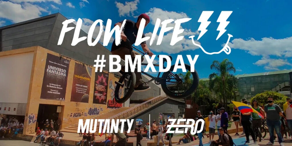 MUTANTY – FLOW LIFE BMXDAY 2021